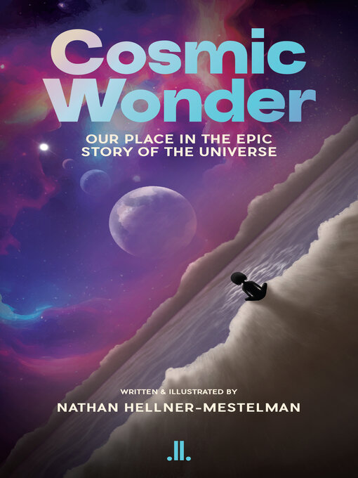 Title details for Cosmic Wonder by Nathan Hellner-Mestelman - Available